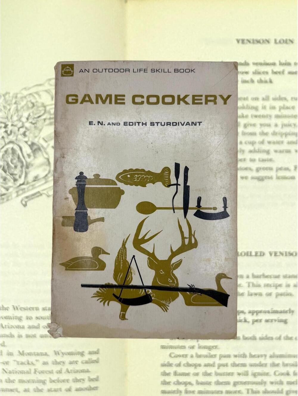 Vintage Game Cookery Cookbook: 1967 Outdoor Life Recipes